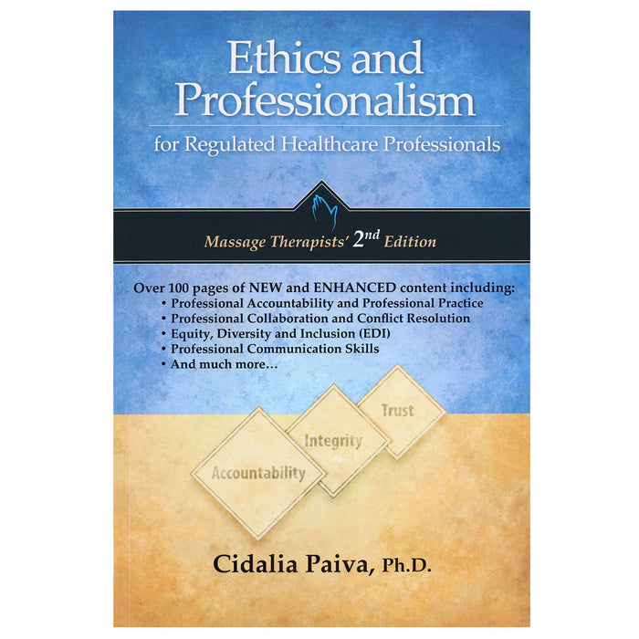Front cover Ethics and Professionalism for Massage Therapists